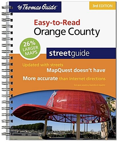 The Thomas Guide Easy-To-Read Orange County Streetguide (Paperback, 3rd, Spiral)