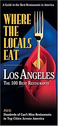 Where the Locals Eat Los Angeles (Paperback)