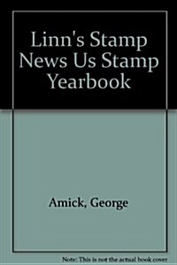 Linns Stamp News Us Stamp Yearbook (Hardcover)