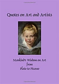 Quotes on Art and Artists (Hardcover)