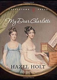 My Dear Charlotte (Paperback, Large Print)