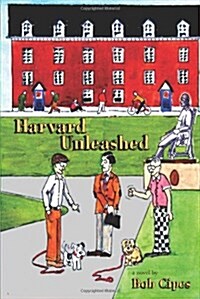 Harvard Unleashed (Paperback)