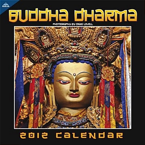 Buddha Dharma 2012 Calendar (Paperback, Wall)