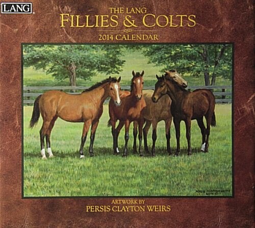 The Lang Fillies & Colts 2014 Calendar (Paperback, Wall)