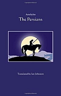 The Persians (Paperback, Reprint)