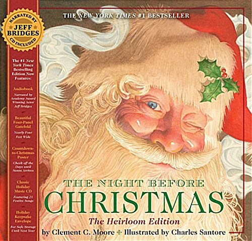 The Night Before Christmas Heirloom Edition: The Classic Edition Hardcover with Audio CD Narrated by Jeff Bridges [With Audio] (Hardcover, Heirloom)