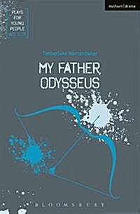 My Father, Odysseus (Paperback)