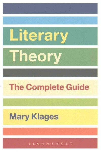 Literary Theory: The Complete Guide (Paperback, 2 ed)