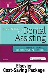 Essentials of Dental Assisting - Text, Workbook, and Boyd: Dental Instruments, 5e (Paperback, 6)