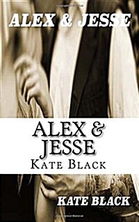 Alex & Jesse (Paperback)