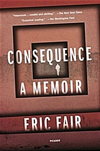 Consequence: A Memoir (Paperback)