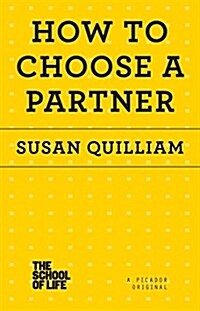 How to Choose a Partner (Paperback)