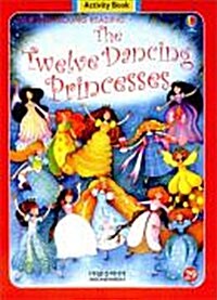 [중고] The Twelve Dancing Princesses (Activity Book + CD 1장) (Paperback + Audio CD 1장)