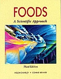 Foods: A Scientific Approach (Paperback, 3, Revised)