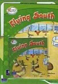 Flying South : Level 4-5 (Paperback + Workbook + CD)