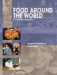 Food Around the World : A Cultural Perspective (Hardcover)