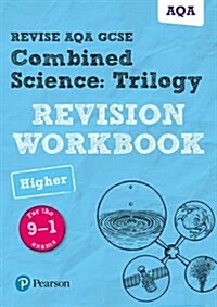 Pearson REVISE AQA GCSE Combined Science: Trilogy (Higher) Revision Workbook - for 2025 and 2026 exams : AQA (Paperback)