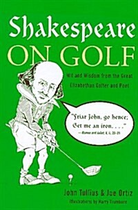 Shakespeare On Golf (Hardcover, 1st)