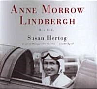 Anne Morrow Lindbergh: Her Life (Audio CD)