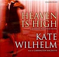 Heaven Is High Lib/E: A Barbara Holloway Novel (Audio CD, Library)