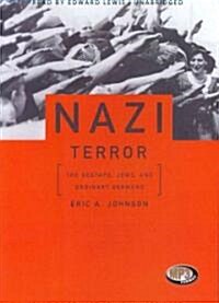 Nazi Terror: The Gestapo, Jews, and Ordinary Germans (MP3 CD)