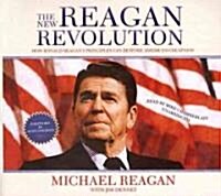 The New Reagan Revolution: How Ronald Reagans Principles Can Restore Americas Greatness (Audio CD, Library)