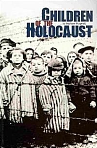 Children of the Holocaust (Paperback)