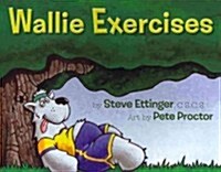 Wallie Exercises (Hardcover)