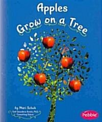 Apples Grow on a Tree (Paperback)