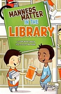 [중고] Manners Matter in the Library (Paperback)