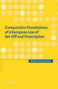 Comparative foundations of a European law of set-off and prescription