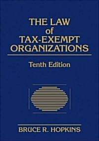 The Law of Tax-Exempt Organizations (Hardcover, 10 Rev ed)