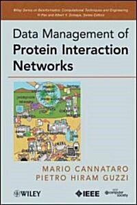 Data Management of Protein Interaction Networks (Hardcover)