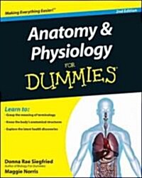 Anatomy & Physiology For Dummies (Paperback, 2 Rev ed)