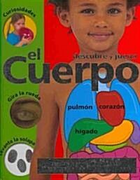El Cuerpo = The Body (Board Books)