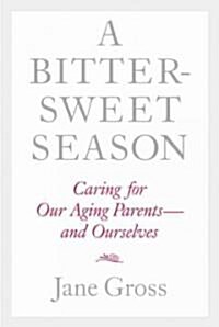 [중고] A Bittersweet Season (Hardcover, Deckle Edge)