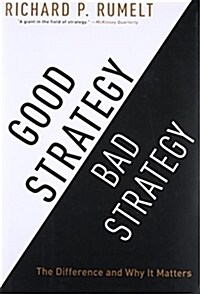 [중고] Good Strategy Bad Strategy: The Difference and Why It Matters (Hardcover, Deckle Edge)