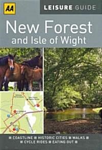 AA Leisure Guide New Forest & Isle of Wight (Paperback, Updated, Revised)