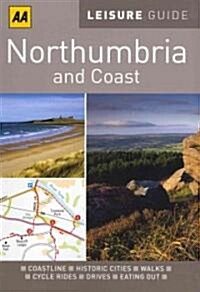AA Leisure Guide Northumbria and Coast (Paperback, Revised, Updated)