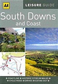 AA Leisure Guide South Downs & Coast (Paperback, Revised, Updated)