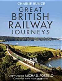 Great British Railway Journeys (Hardcover)