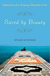 Saved By Beauty (Hardcover, Deckle Edge)