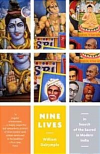 Nine Lives: In Search of the Sacred in Modern India (Paperback)