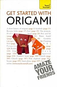 Get Started with Origami (Paperback)