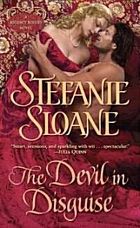 The Devil in Disguise: A Regency Rogues Novel (Mass Market Paperback)