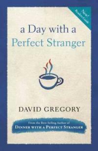 (A) Day with a perfect stranger