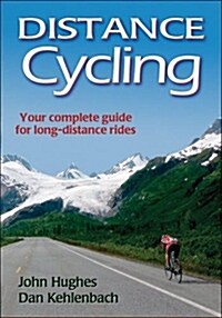 Distance Cycling (Paperback)