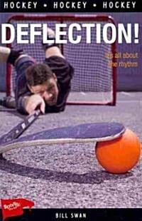 Deflection! (Paperback)