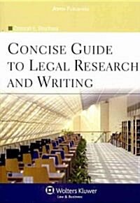 A Concise Guide to Legal Research and Writing (Paperback, Pass Code, PCK)