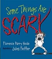 Some Things Are Scary (Paperback, Reprint)